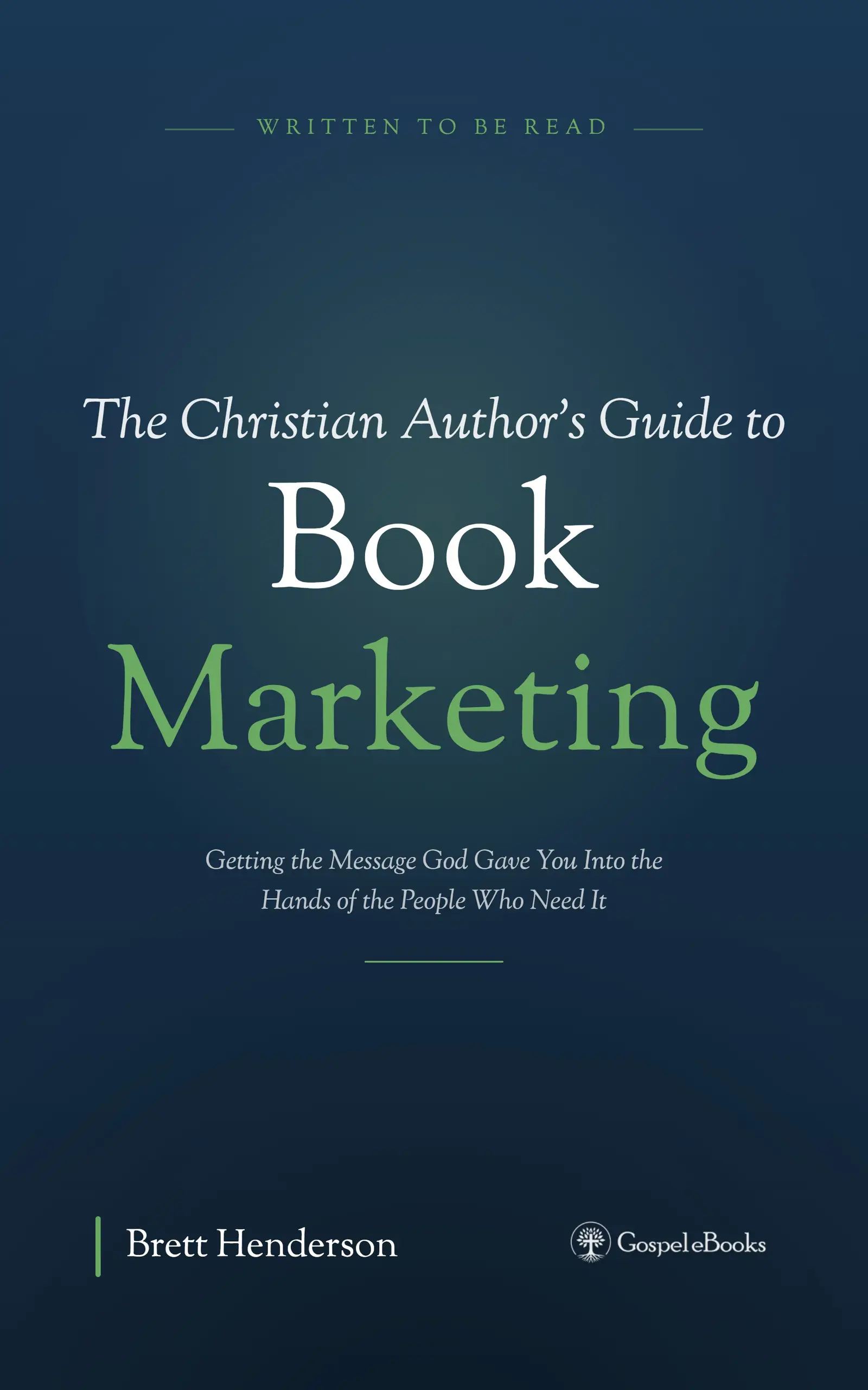 Cover of The Christian Author&rsquo;s Guide to Book Marketing